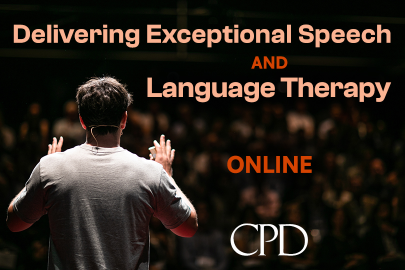 CPD - Delivering Exceptional Speech and Language Therapy Online