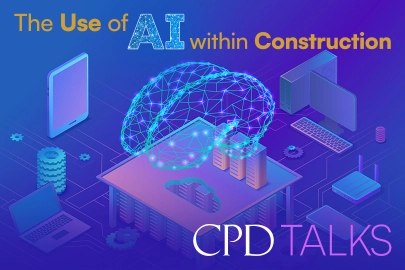 CPD Talks - The Use of AI in Construction