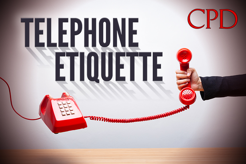 CPD – Telephone Etiquette