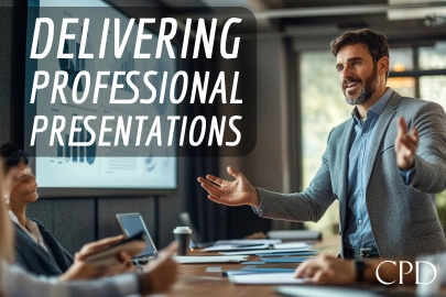 CPD – Delivering Professional Presentations