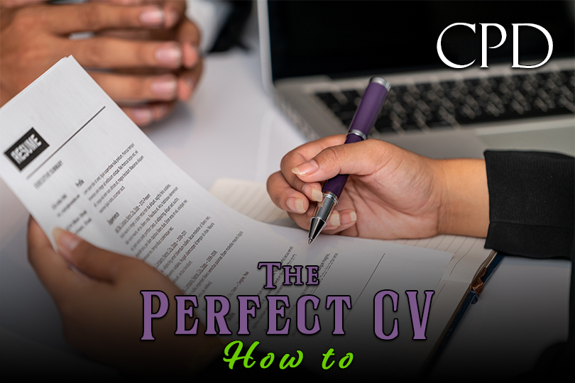 CPD – The Perfect CV: How to