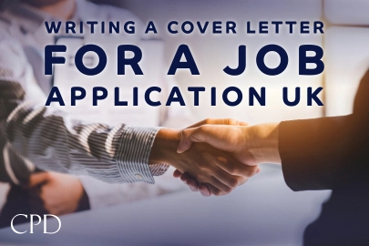 CPD – Writing a Cover Letter for a Job Application UK