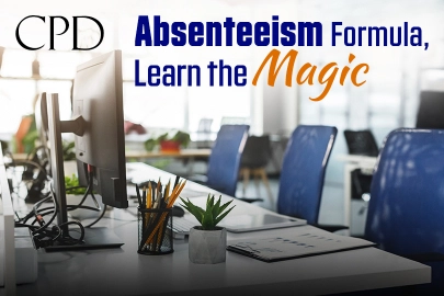 CPD: Absenteeism Formula, Learn the Magic