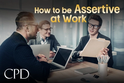 CPD – How to be Assertive at Work