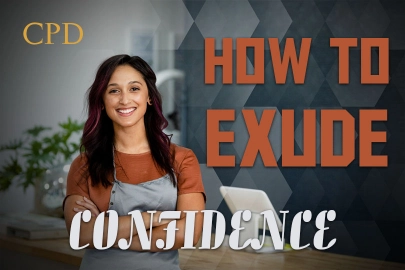 CPD – How to Exude Confidence