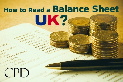 CPD – How to Read a Balance Sheet UK