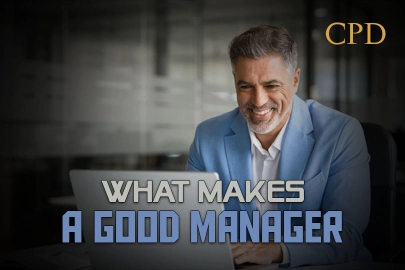 CPD – What Makes a Good Manager