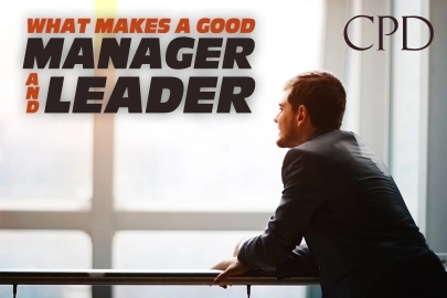 CPD – What Makes a Good Manager and Leader