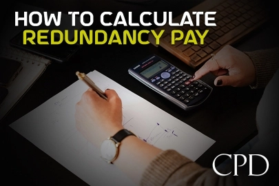 CPD – How to Calculate Redundancy Pay