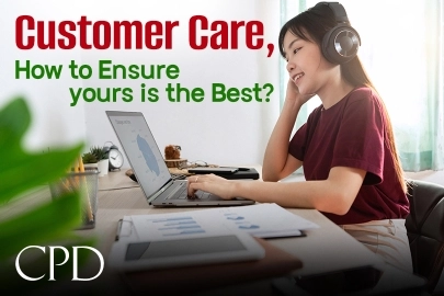 CPD – Customer Care, How to Ensure yours is the Best