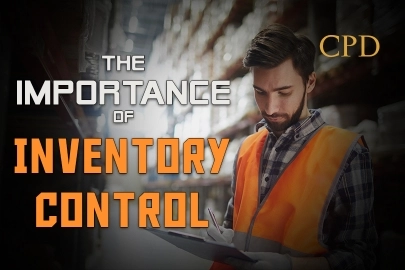 CPD – The Importance of Inventory Control