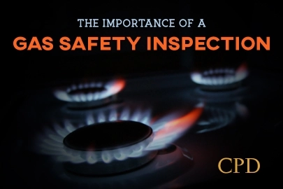 CPD – The importance of a Gas Safety Inspection