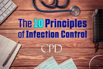 CPD – The 10 Principles of Infection Control