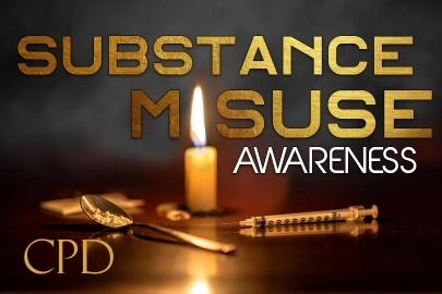 CPD – Substance Misuse Awareness