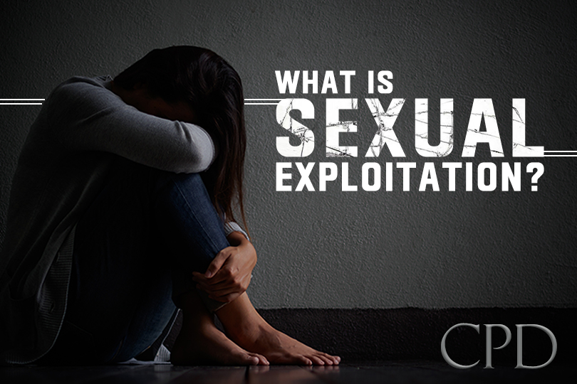 CPD – What is Sexual Exploitation?