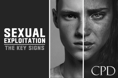 CPD – Sexual Exploitation, The Key Signs