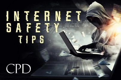 CPD – Internet Safety Tips