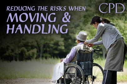 CPD – Reducing the Risks when Moving and Handling