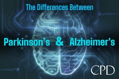 CPD – The Differences Between Parkinson’s and Alzheimer