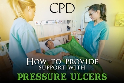 CPD – How to Provide Support with Pressure Ulcers