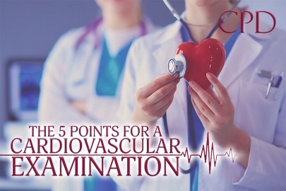 CPD – The 5 Points for a Cardiovascular Examination