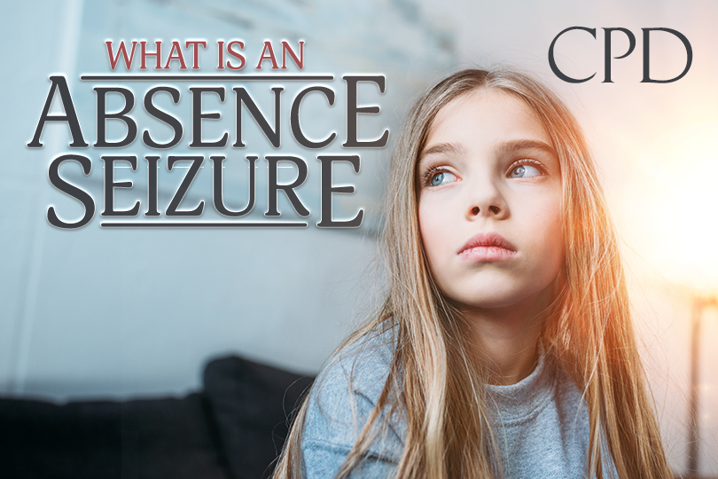 CPD – What is an Absence Seizure