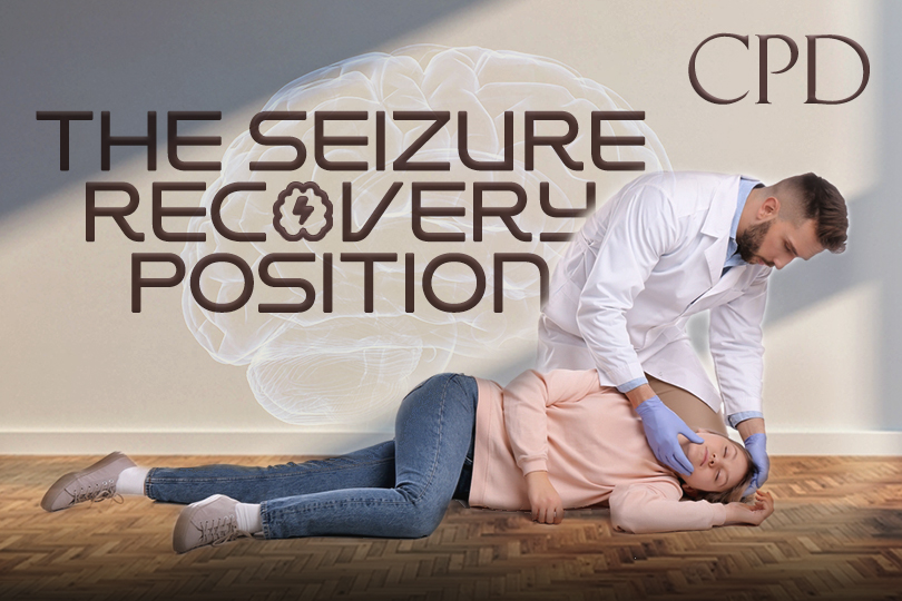 CPD – The Seizure Recovery Position